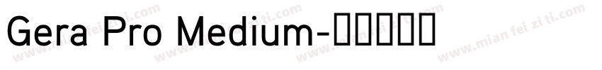 Gera Pro Medium字体转换